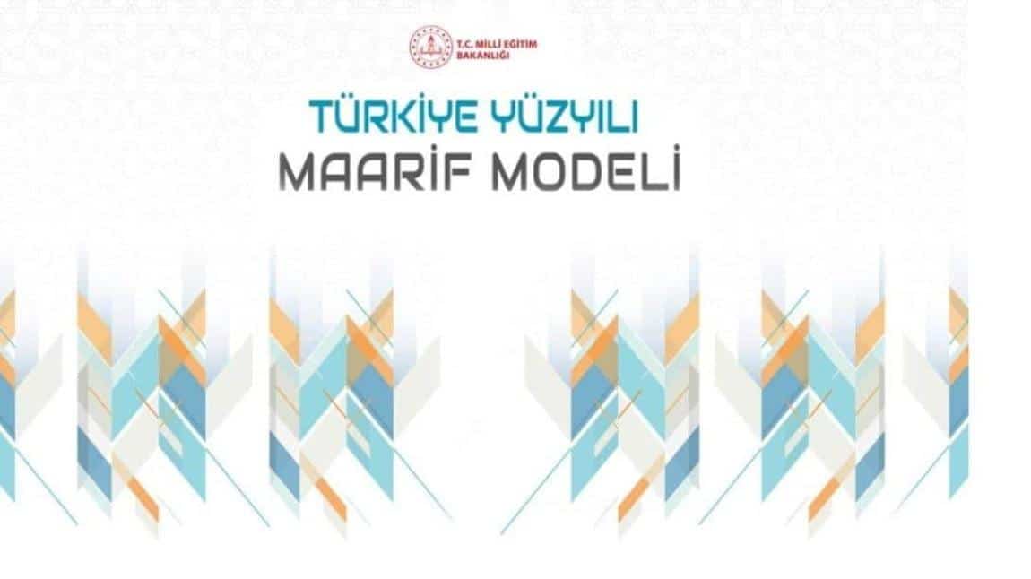 TÜRKİYE YÜZYILI MAARİF MODELİ  YENİ MÜFREDAT TASLAĞI