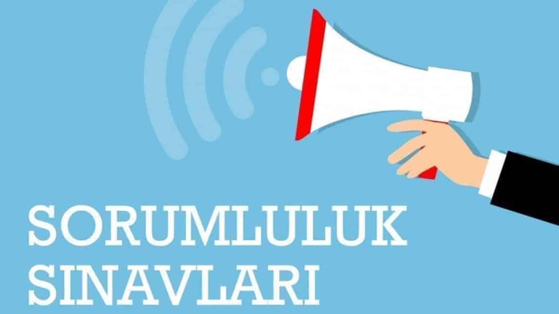 ŞUBAT DÖNEMİ SORUMLULUK SINAVLARI TAKVİMİ